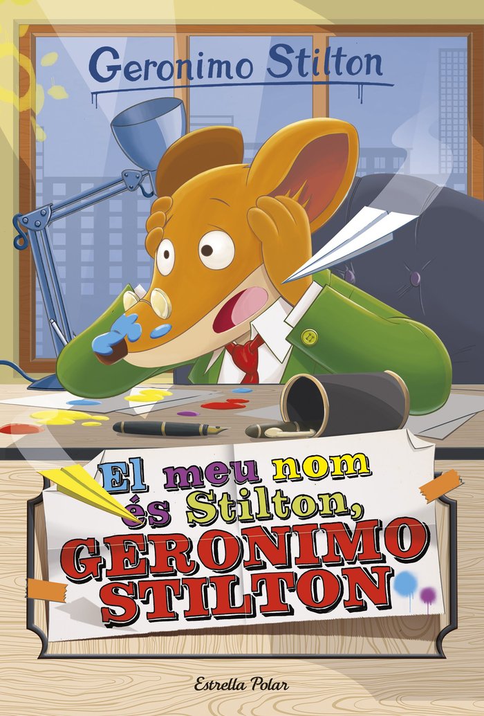 El meu nom és Stilton, Geronimo Stilton, de Stilton, Geronimo | portada del libro
