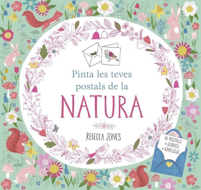 Pinta les teves postals de la natura, de Jones, Rebecca | portada del libro