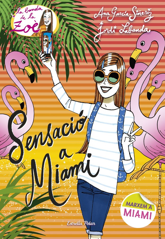 Sensació a Miami, de García-Siñeriz, Ana | portada del libro