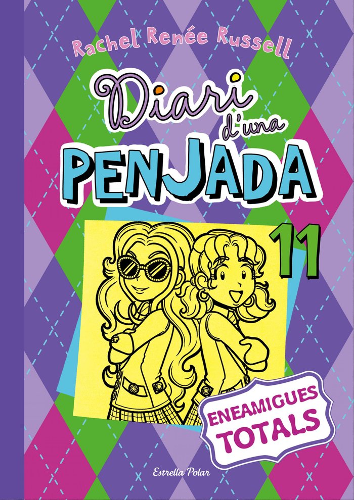 Diari d una Penjada 11. Eneamigues totals, de Russell, Rachel Renée | portada del libro