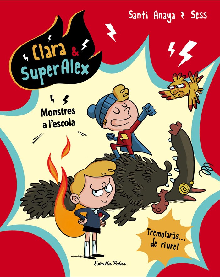 Clara & SuperAlex. Monstres a l'escola, de Anaya, Santi | portada del libro