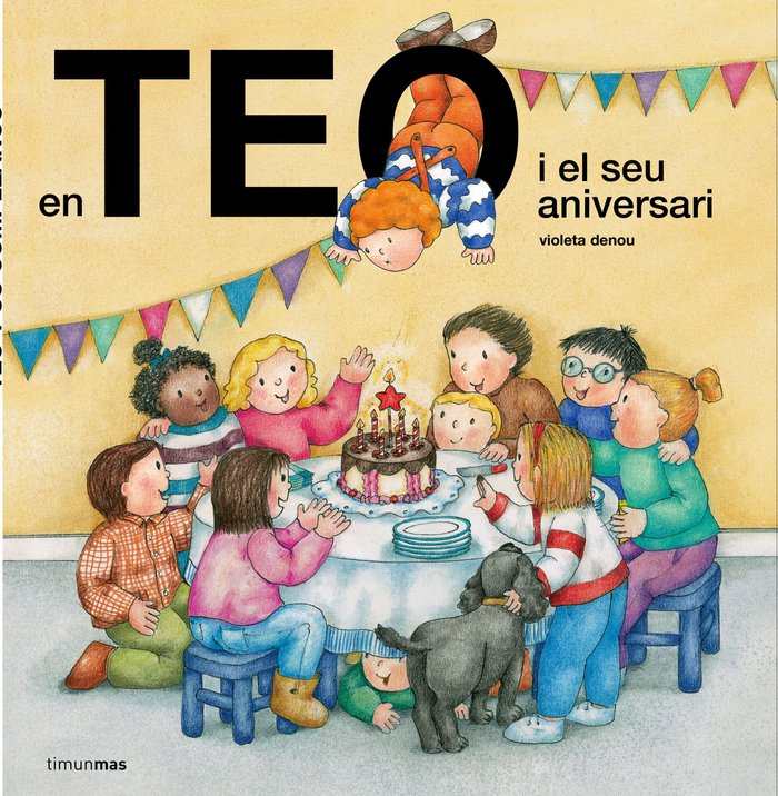 En Teo i el seu aniversari, de Denou, Violeta | portada del libro