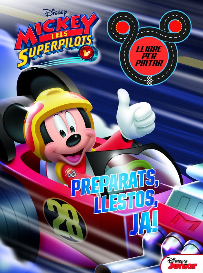 Mickey i els superpilots. Llibre per pintar. Preparats, llestos, ja!, de Disney | portada del libro