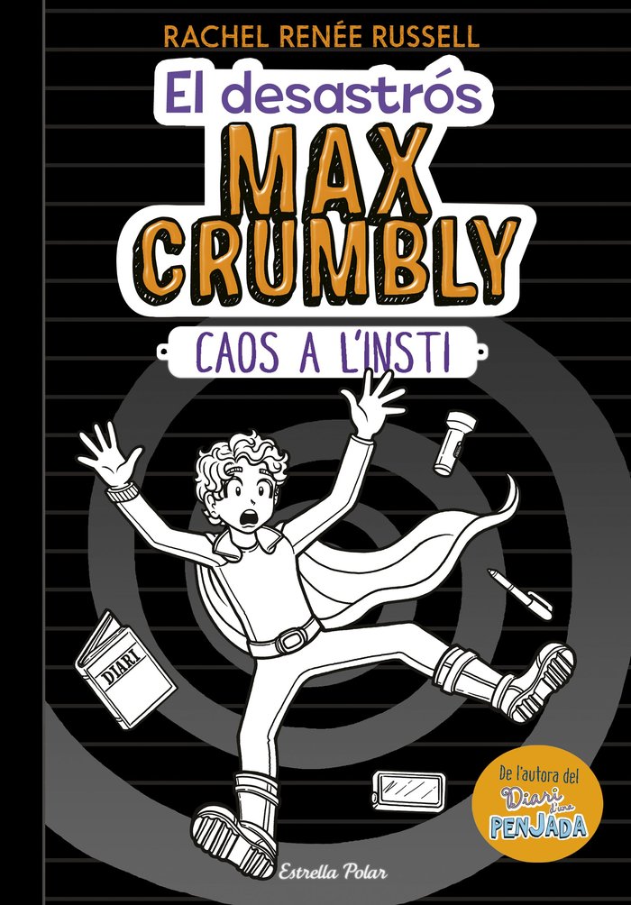 El desastrós Max Crumbly. Caos a l'insti, de Russell, Rachel Renée | portada del libro