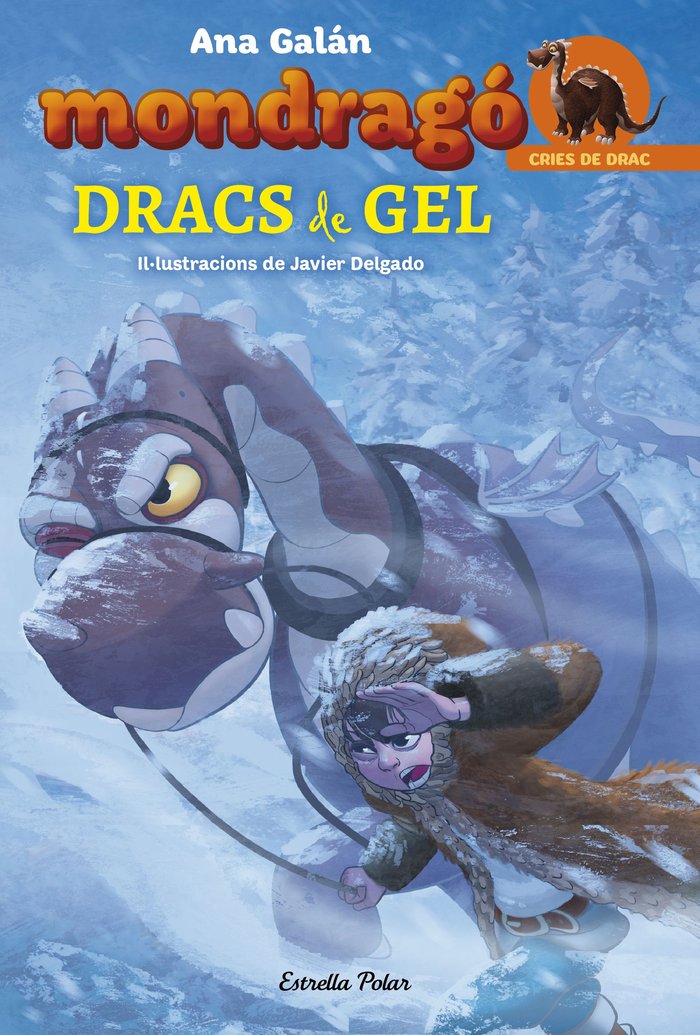 Mondragó 5. Dracs de gel, de Galán, Ana | portada del libro