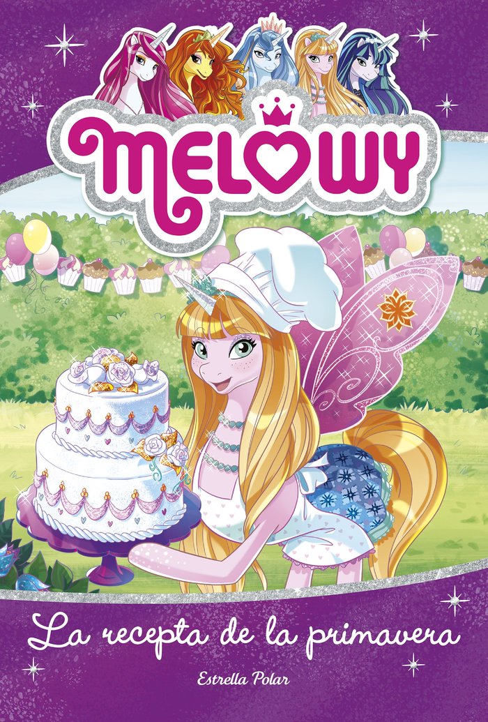 Melowy. La recepta de la primavera, de Star | portada del libro