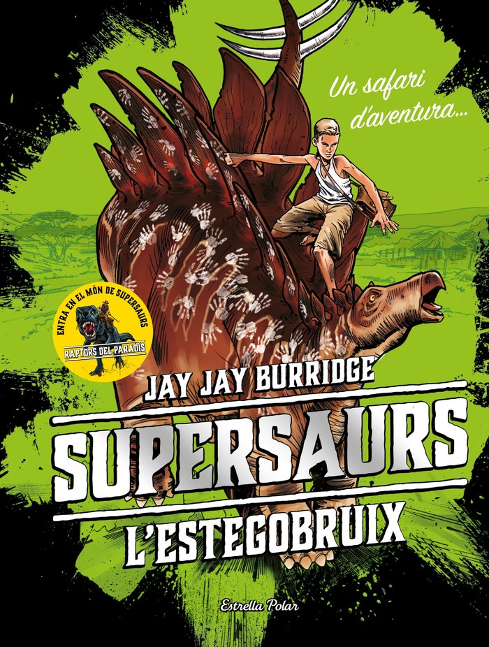 Supersaurs 2. L'estegobruix, de Burridge, Jay | portada del libro