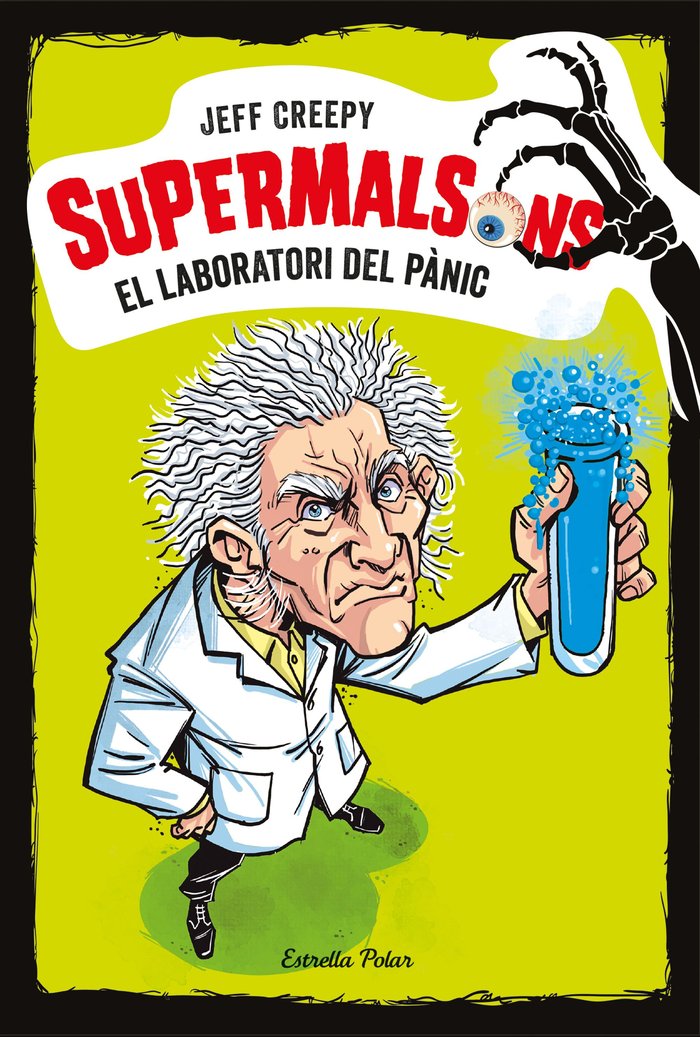 Supermalsons. El laboratori del pànic, de Creepy | portada del libro