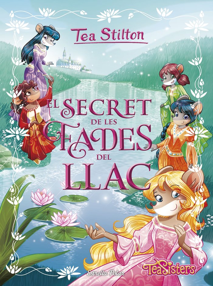 El secret de les fades del llac, de Stilton, Tea | portada del libro
