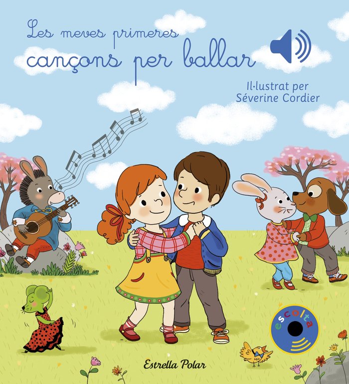 Les meves primeres cançons per ballar, de Cordier, Severine | portada del libro