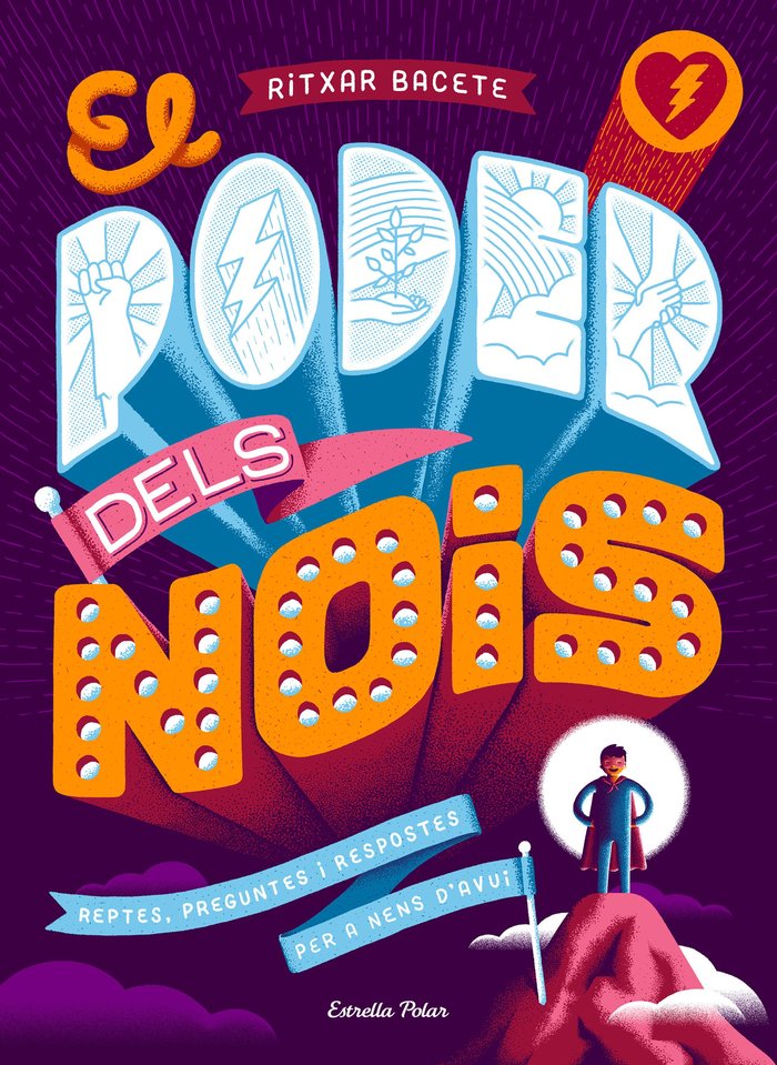 El poder dels nois, de Bacete, Ritxar | portada del libro