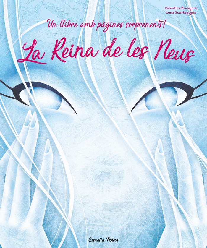 La Reina de les Neus, de Scortegagna, Luna | portada del libro