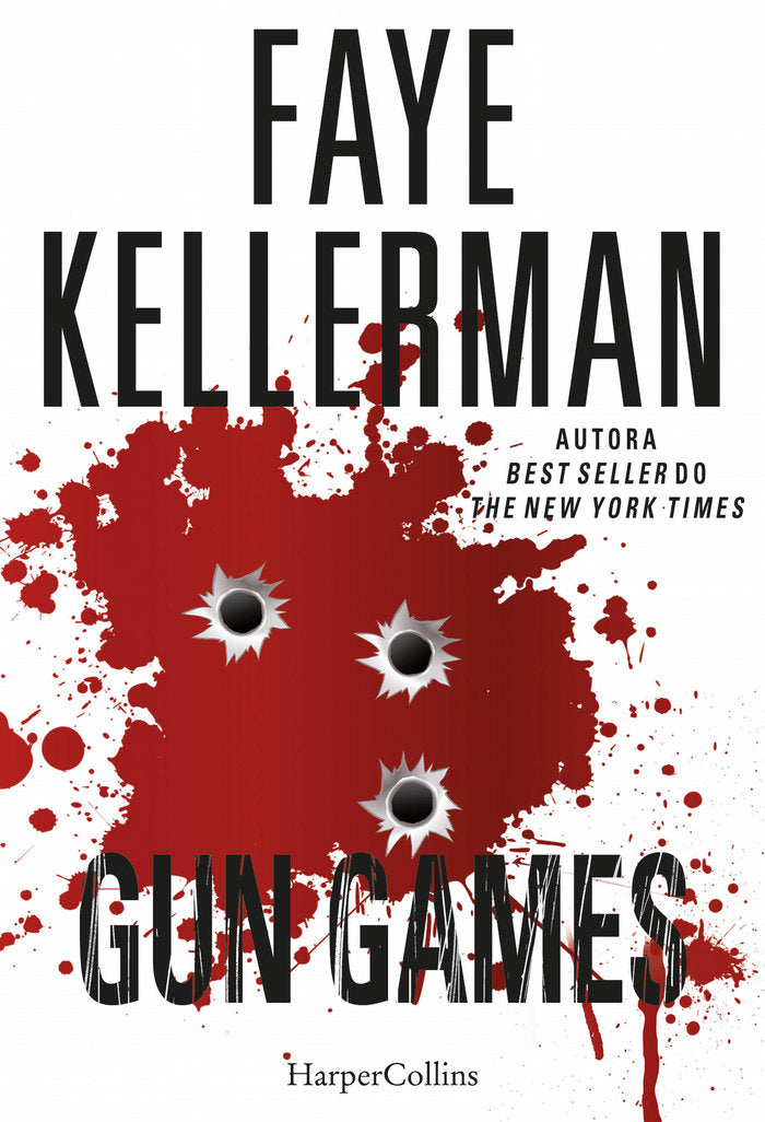GUN GAMES, de KELLERMAN FAYE | portada del libro