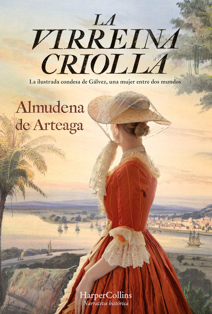 La virreina criolla, de DE ARTEAGA, ALMUDENA | portada del libro