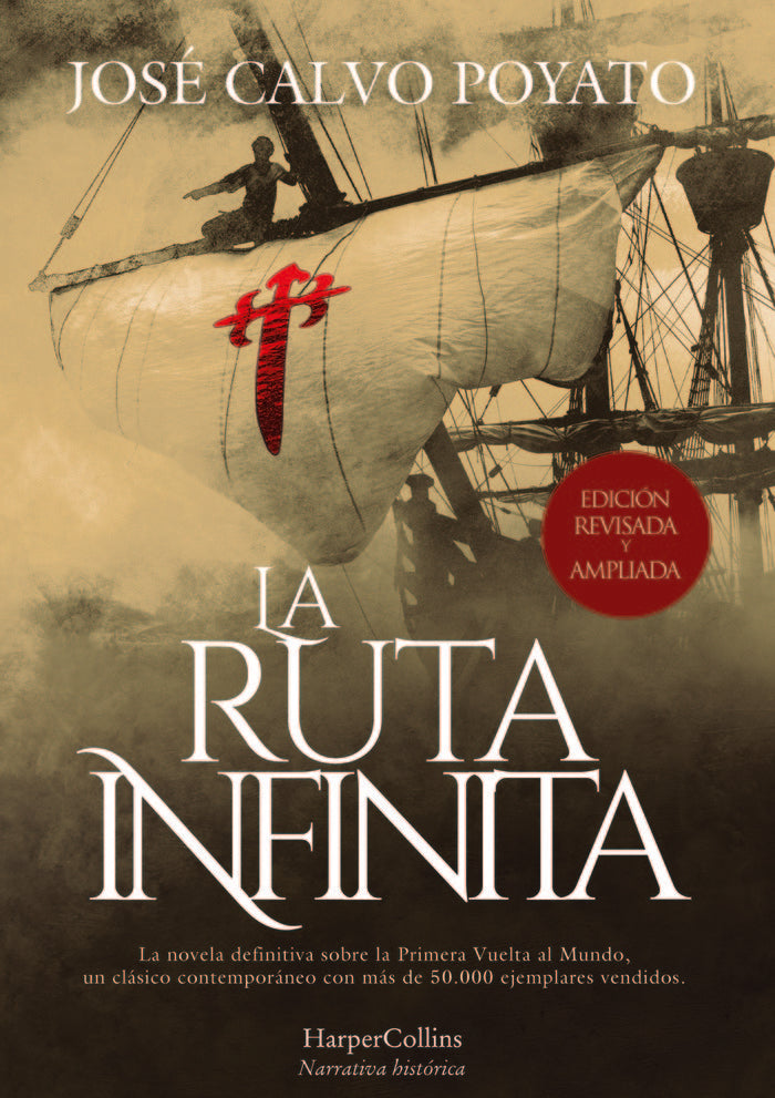 LA RUTA INFINITA EDICION DE LUJO, de CALVO POYATO, JOSE | portada del libro