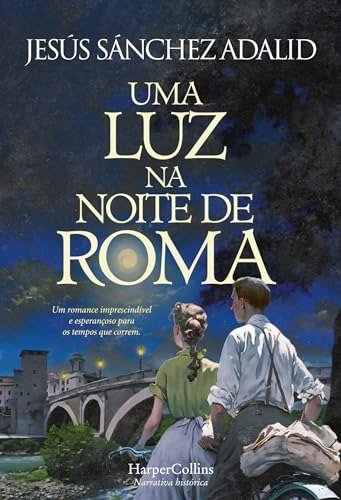 UMA LUZ NA NOITE DE ROMA, de SANCHEZ ADALID, JESUS | portada del libro