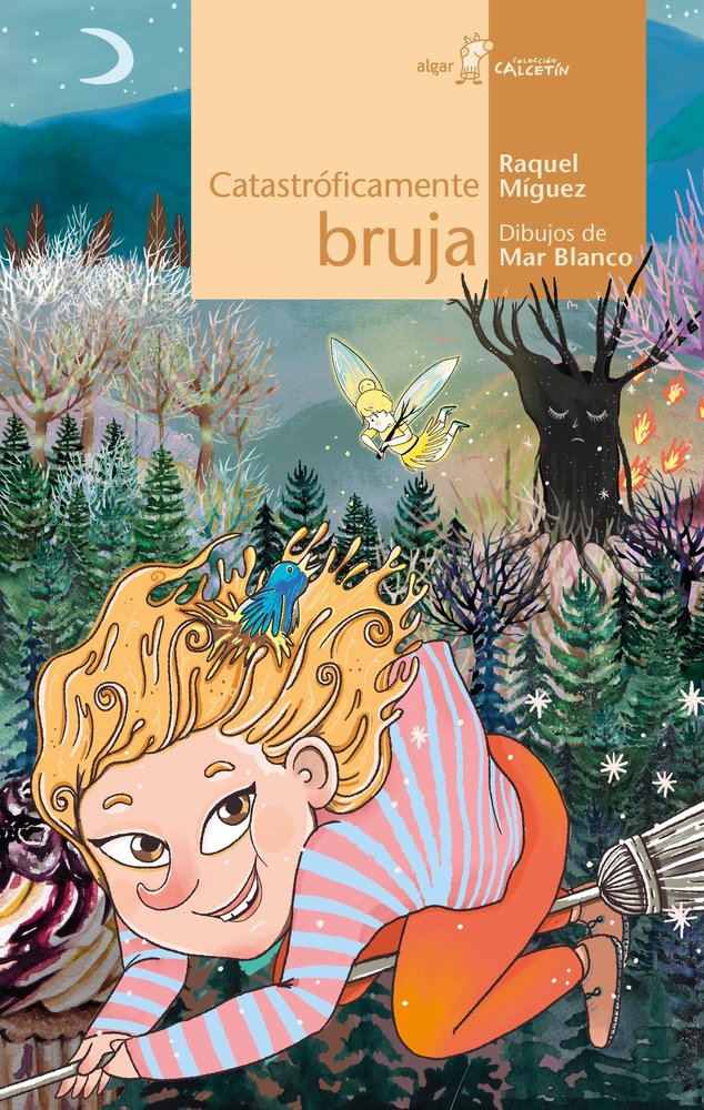Catastróficamente bruja, de Míguez, Raquel | portada del libro