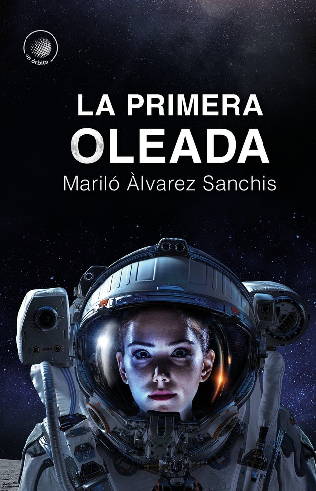 La primera oleada, de Àlvarez Sanchis, Mariló | portada del libro