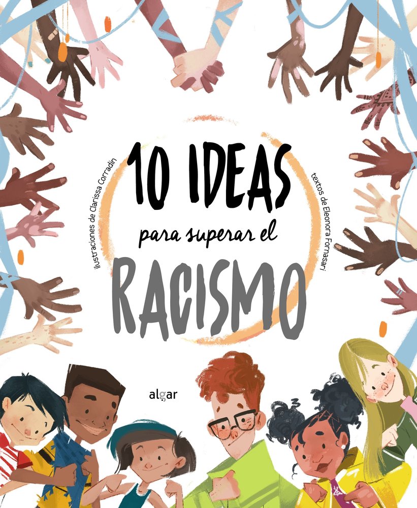 10 IDEAS PARA SUPERAR EL RACISMO | portada del libro