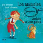 ANIMALES (PEQUEÑOS) TAMBIEN SE TIRAN PEDOS, LOS, de Ilan Brenman | portada del libro
