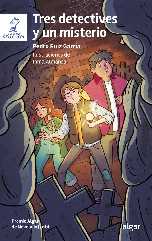 Tres detectives y un misterio, de PEDRO RUIZ GARCIA | portada del libro