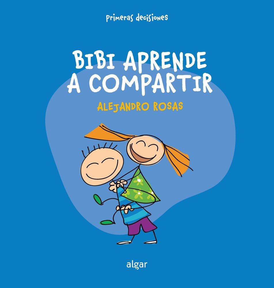 BIBI APRENDRE A COMPARTIR, de ALEJANDRO ROSAS | portada del libro