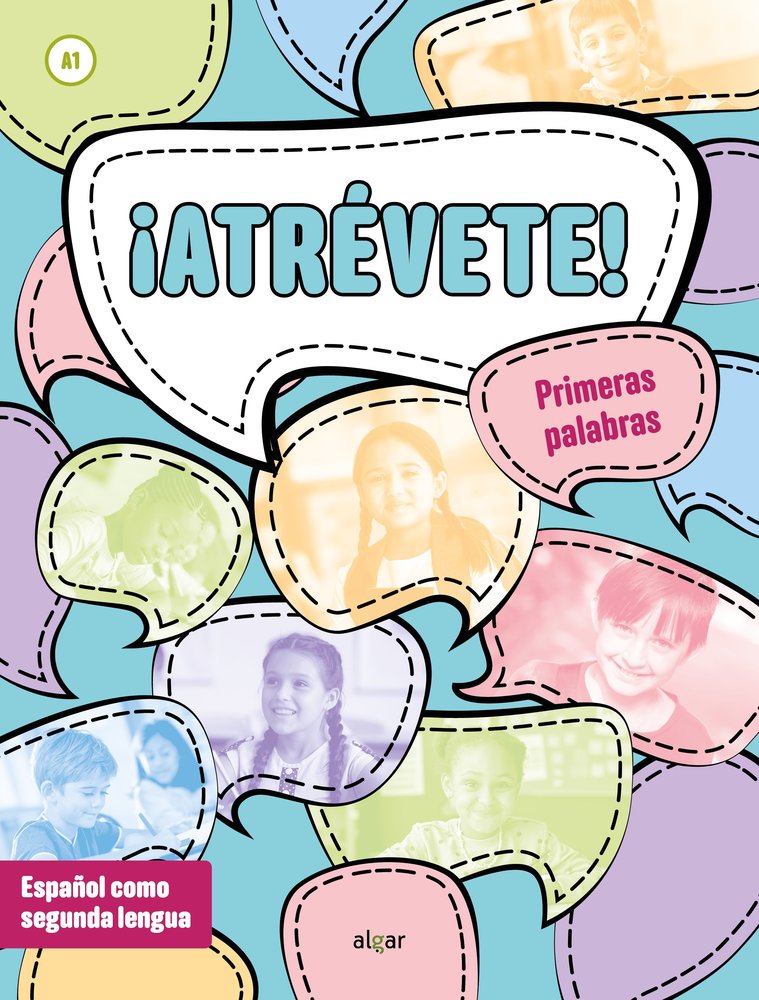 ATREVETE! - PRIMERAS PALABRAS (A1), de DAVID MORELL#SONIA CAMARASA#MARISA ROIG#BARBARA LACUESTA#RAQUEL SANCHIS | portada del