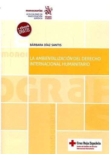 La ambientalización del Derecho Internacional Humanitario, de Díaz Santis | portada del libro