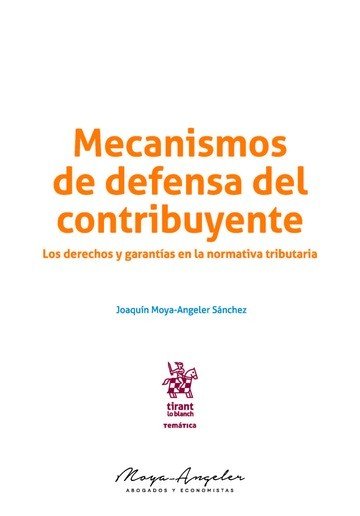 Mecanismos de Defensa del Contribuyente, de Moya Angeler Sánchez | portada del libro
