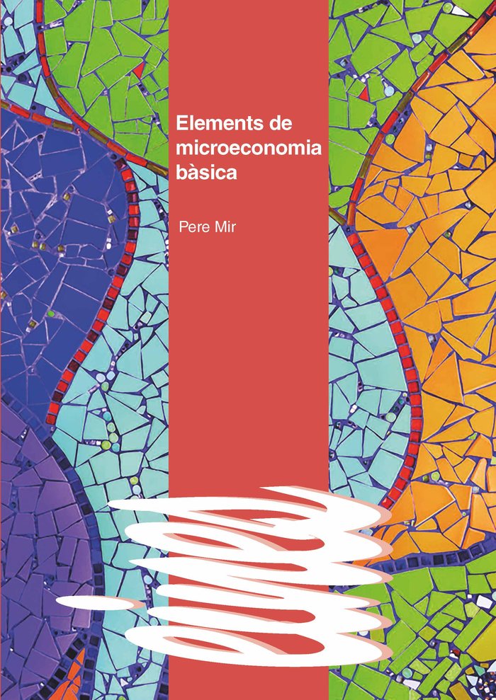 Elements de microeconomia bàsica, de Mir Artigues, Pere | portada del libro
