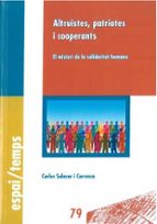 ALTRUISTES, PATRIOTES I COOPERANTS, de CARLES SALAZAR CARRASCO | portada del libro