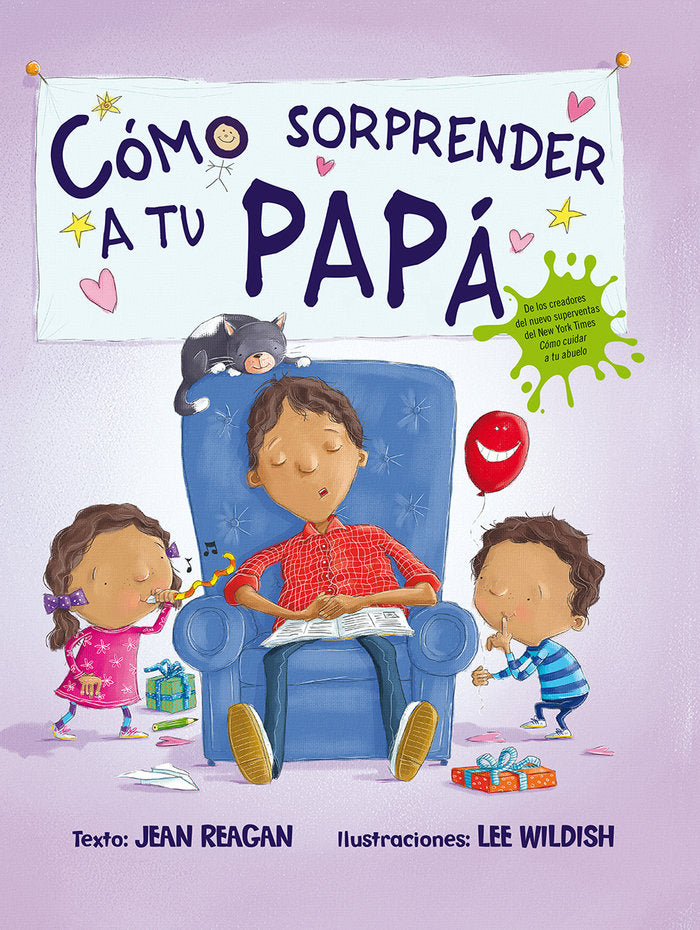 Cómo sorprender a tu papá, de REAGAN, JEAN | portada del libro