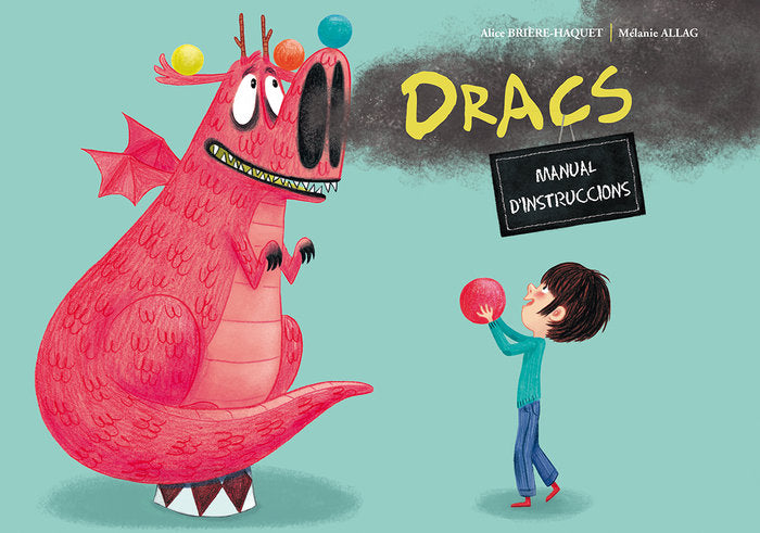 Dracs. Manual d´instruccions, de BRIÈRE-HAQUET, ALICE | portada del libro
