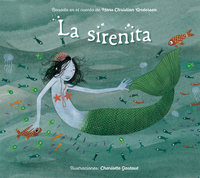 La sirenita, de GASTAUT, CHARLOTTE | portada del libro