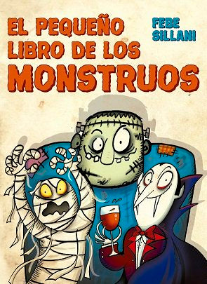 El pequeño libro de los monstruos, de SILLANI, FEBE | portada del libro