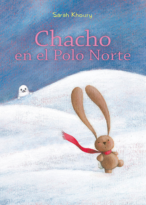 Chacho en el Polo Norte, de KHOURY, SARAH | portada del libro