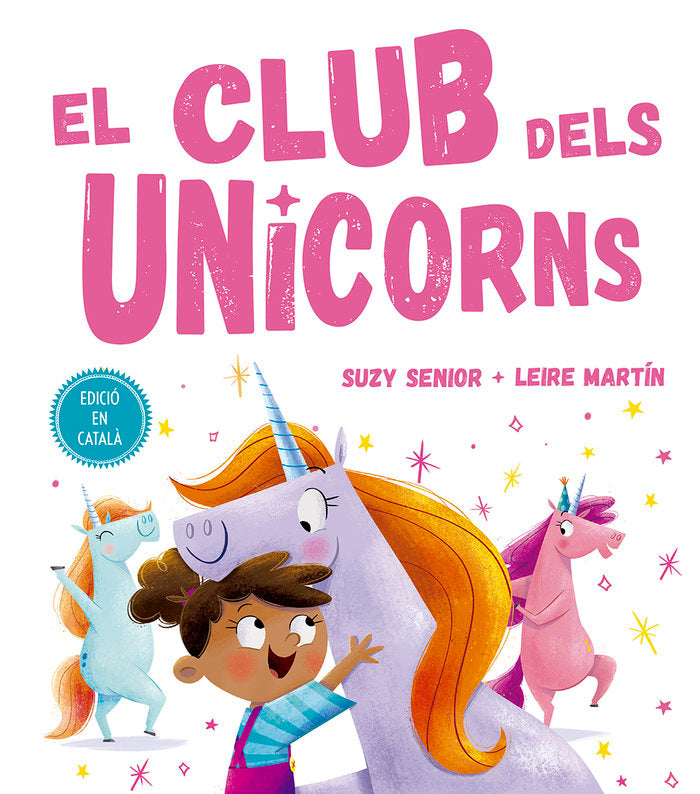 El club dels unicorns, de Senior, Suzy | portada del libro