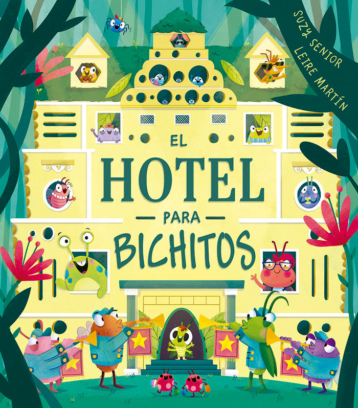 HOTEL PARA BICHITOS, EL, de SENIOR,SUZY | portada del libro
