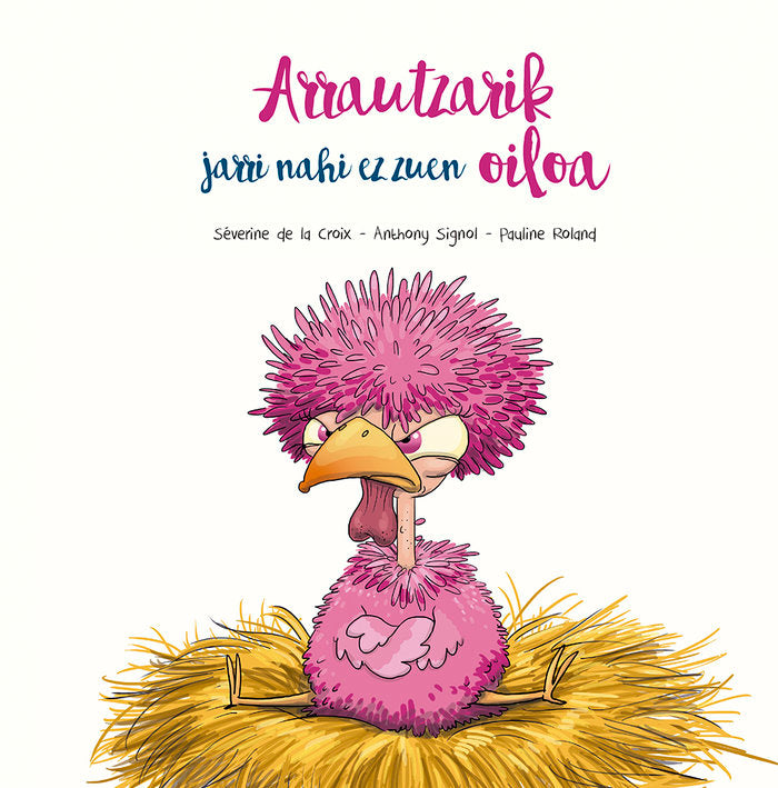 Arrautzarik jarri nahi ez zuen oiloa, de DE LA CROIX, SEVERINE | portada del libro