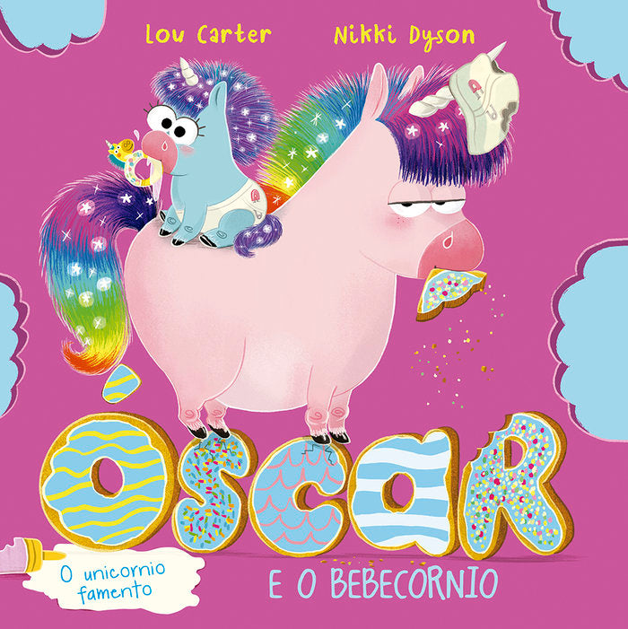 OSCAR O UNICORNIO FAMENTO E O BEBECORNIO, de CARTER, LOU | portada del libro