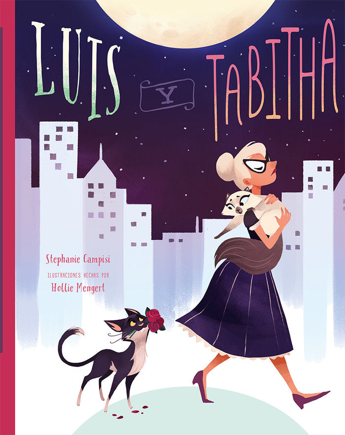 LUIS Y TABITHA, de CAMPISI, STEPHANIE | portada del libro