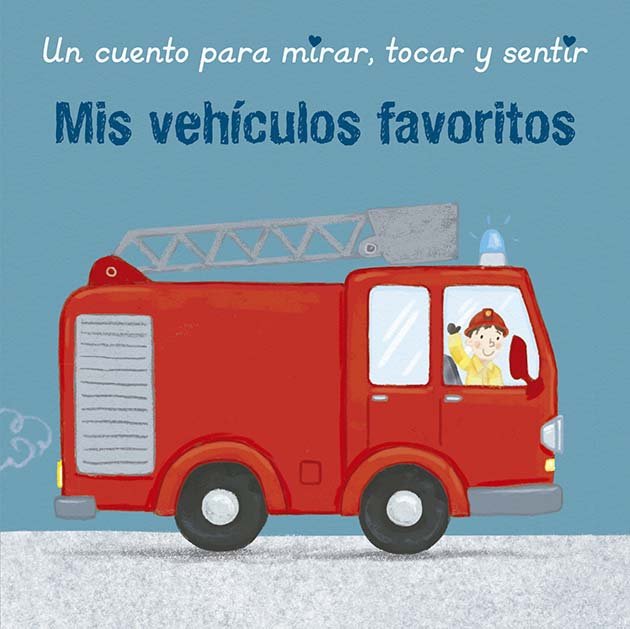 MIS VEHICULOS FAVORITOS, de HARMER, SHARON | portada del libro