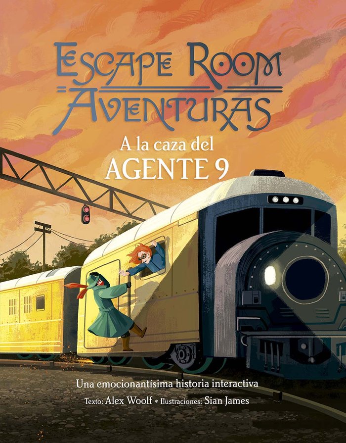 Escape room aventuras. A la caza del agente 9, de WOOLF, ALEX | portada del libro