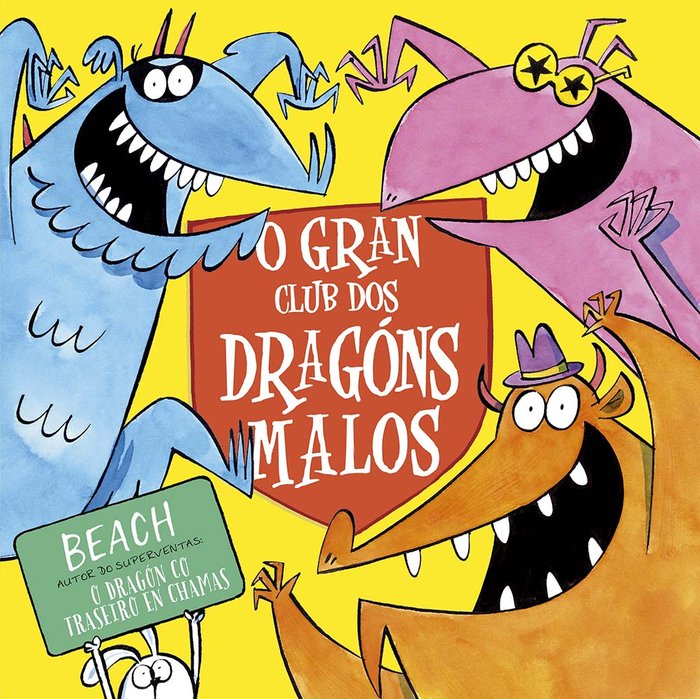 O GRAN CLUB DOS DRAGONS MALOS, de BEACH | portada del libro