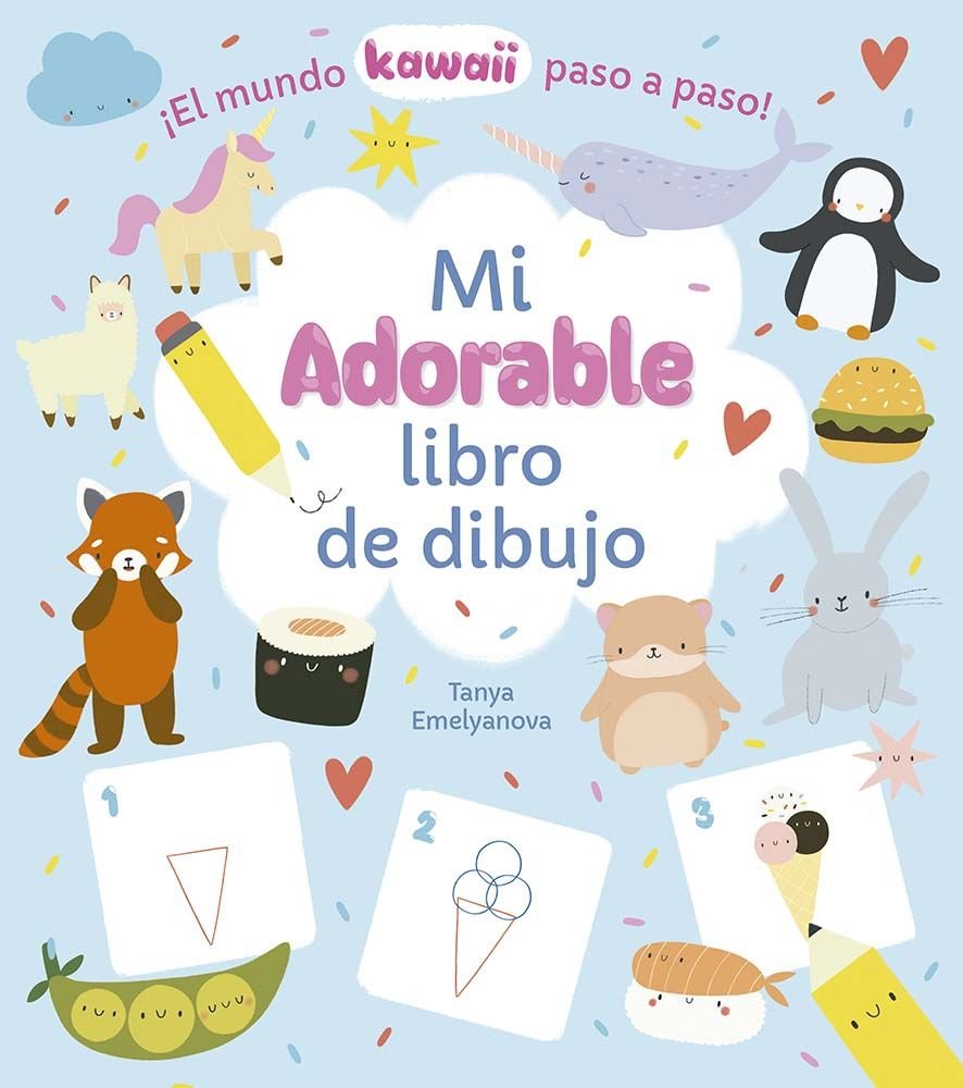 MI ADORABLE LIBRO DE DIBUJO, de EMELYANOVA, TANYA | portada del libro