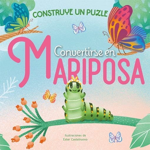 Convertirse en mariposa, de CASTELNUOVO | portada del libro