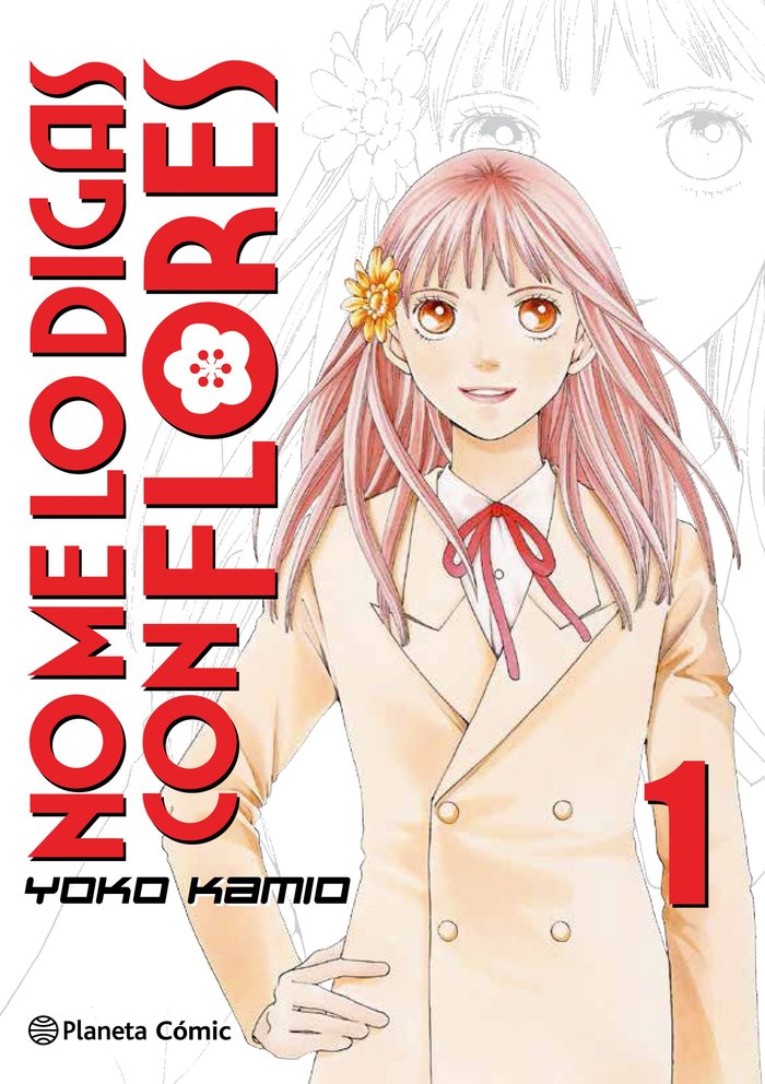 No me lo digas con flores Kanzenban nº 01/20, de Kamio, Yoko | portada del libro