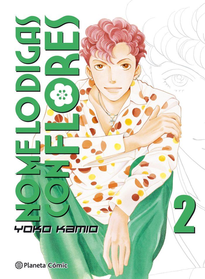 No me lo digas con flores Kanzenban nº 02/20, de Kamio, Yoko | portada del libro