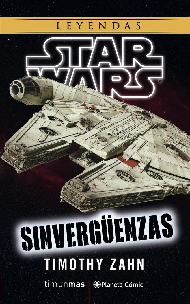 Star Wars Sinvergüenzas (novela), de Zahn, Timothy | portada del libro