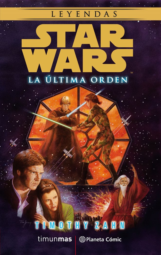 Star Wars La última orden (novela), de Zahn, Timothy | portada del libro
